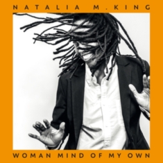 King Natalia M. - Woman Mind Of My Own