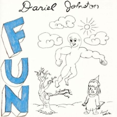 Johnston Daniel - Fun