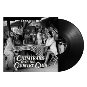 Lana Del Rey - Chemtrails Over The Country Club [LP]