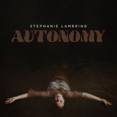 Lambring Stephanie - Autonomy