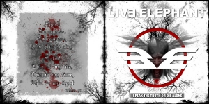Live Elephant - Speak The Truth Or Die Alone