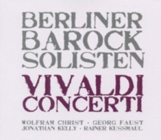 Berliner Barock Solisten - Vivaldi: Concerti