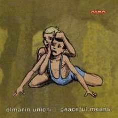 Olmarin Unioni - Peaceful Means