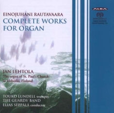 Einojuhani Rautavaara - Complete Works For Organ