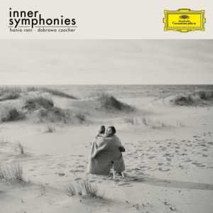 Hania Rani Dobrawa Czocher - Inner Symphonies