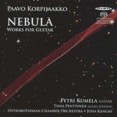 Paavo Korpijaakko - Nebula - Works For Guitar