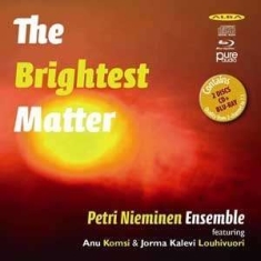 Petri Nieminen - The Brightest Matter