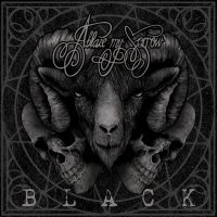 Ablaze My Sorrow - Black