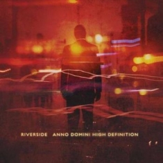 Riverside - Anno Domini High Definition Limited