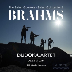 Dudok Quartet Amsterdam / Lilli Maijala - Brahms: Streichqartette 1-3/Streichquint
