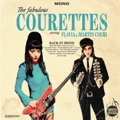 Courettes The - Back In Mono (Vinyl Lp)
