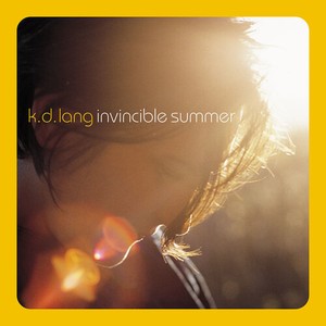 k.d. lang - Invincible summer (20th ann. yellow)