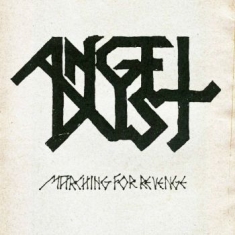 Angel Dust - Marching For Revenge (Black Vinyl L