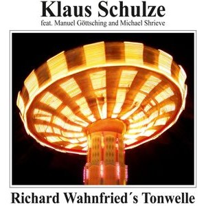 Klaus Schulze - Richard Wahnfried's Tonwelle