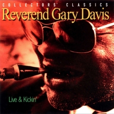 Davis Gary -Reverend- - Live & Kickin'