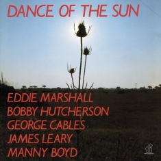 Marshall Eddie/ Bobby Hutcherson - Dance Of The Sun