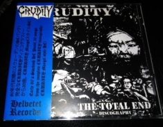 Crudity - Total End The - Discography