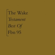 Wake - Testament - Best Of