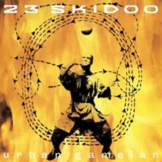 23 SKIDOO - URBAN GAMELAN