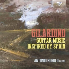 Gilardino Angelo - Guitar Music Inspired By Spain