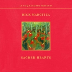 Margitza Rick - Sacred Hearts