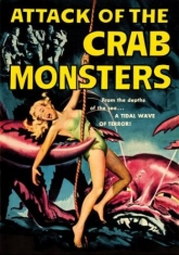 Attack Of The Crab Monsters - Film