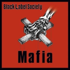 Black Label Society - Mafia (Red)