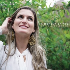Soledade Daniela - A Moment Of You