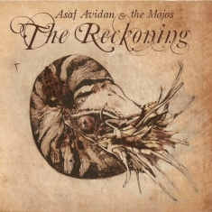 Avidan Asaf & The Mojos - Reckoning