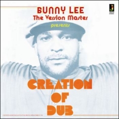 Lee Bunny - Creation Of Dub