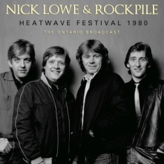 Lowe Nick & Rockpile - Heatwave Festival (Live Broadcast 1