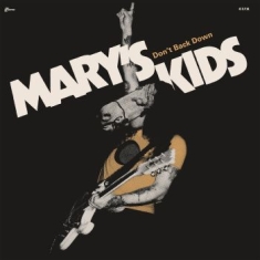 Maryæs Kids - Don't Back Down