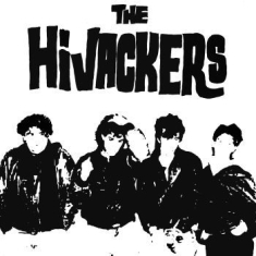 Hijackers - I Don't Like You