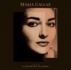 Maria Callas - La Grande Nuit De L'opera