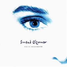 O'connor Sinead - Live In Rotterdam '90