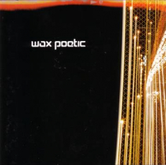 Wax Poetic - Wax Poetic (Clear Vinyl/2Lp) (Rsd)