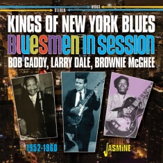 V/A - Bluesmen In Session: Kings Of New York Blues 1952-1960