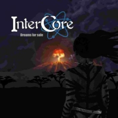 Intercore - Dreams For Sale