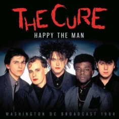 Cure The - Happy The Man (Live Broadcast 1984)