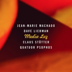 Machado Jean-Marie Liebman Dave - Media Luz