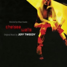 Tweedy Jeff - Chelsea Walls