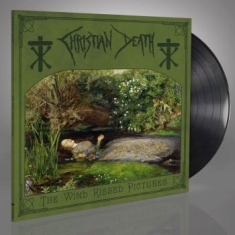 Christian Death - Wind Kissed Pictures (Black Vinyl L