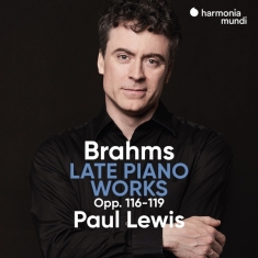 Lewis Paul - Brahms: Late Piano Works Opp. 116-119