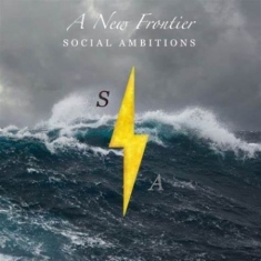 Social Ambitions - A New Frontier