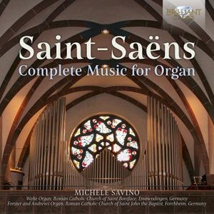 Camille Saint-Saëns - Complete Music For Organ (4Cd)