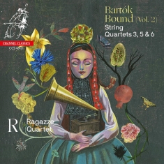 Bartók Béla - String Quartets Nos. 3, 5 & 6 (Bart