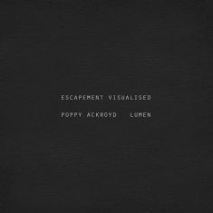 Poppy Ackroyd - Escapement