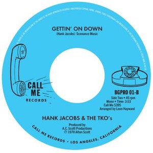 Jacobs Hank And Don Malone / Hank J - World Needs Changin' / Gettin' On D