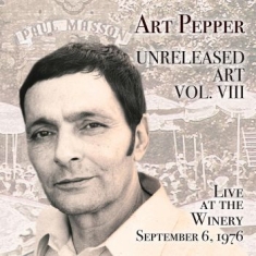 Art Pepper - Unreleased Art Vol. Viii: