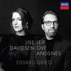 Lise Davidsen Leif Ove Andsnes - Edvard Grieg